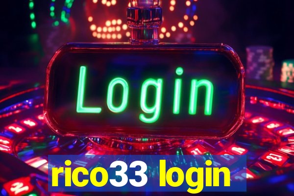 rico33 login