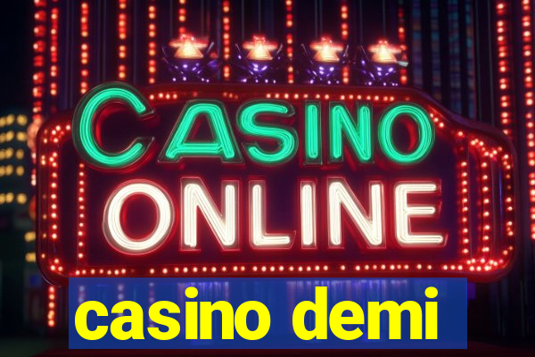 casino demi