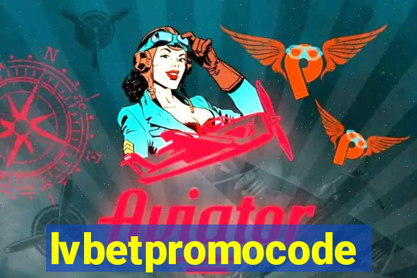 lvbetpromocode