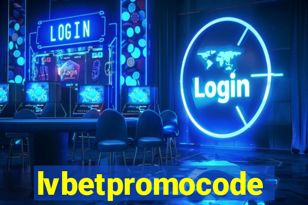 lvbetpromocode