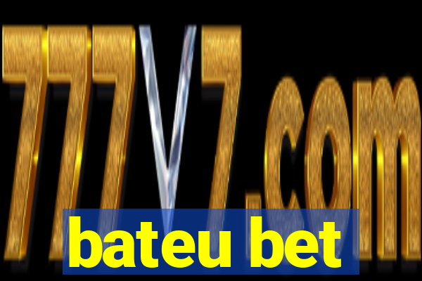 bateu bet