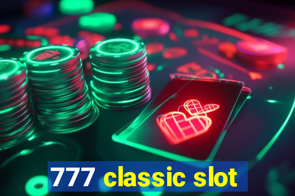 777 classic slot