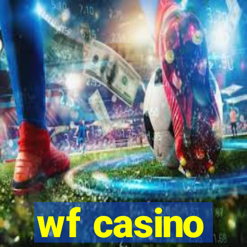 wf casino