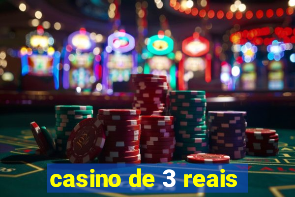 casino de 3 reais